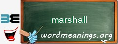 WordMeaning blackboard for marshall